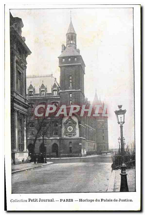 CPA Collection Petit Journal Paris Horlogne du Palais de Justice 