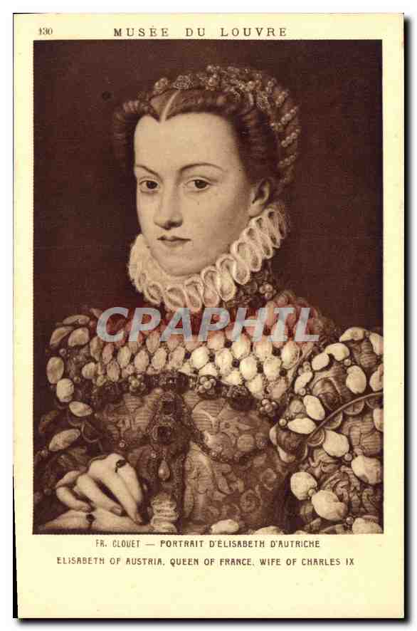 CPA Musee du Louvre Fr Clouet Portrait d'Elisabeth d'Autriche 