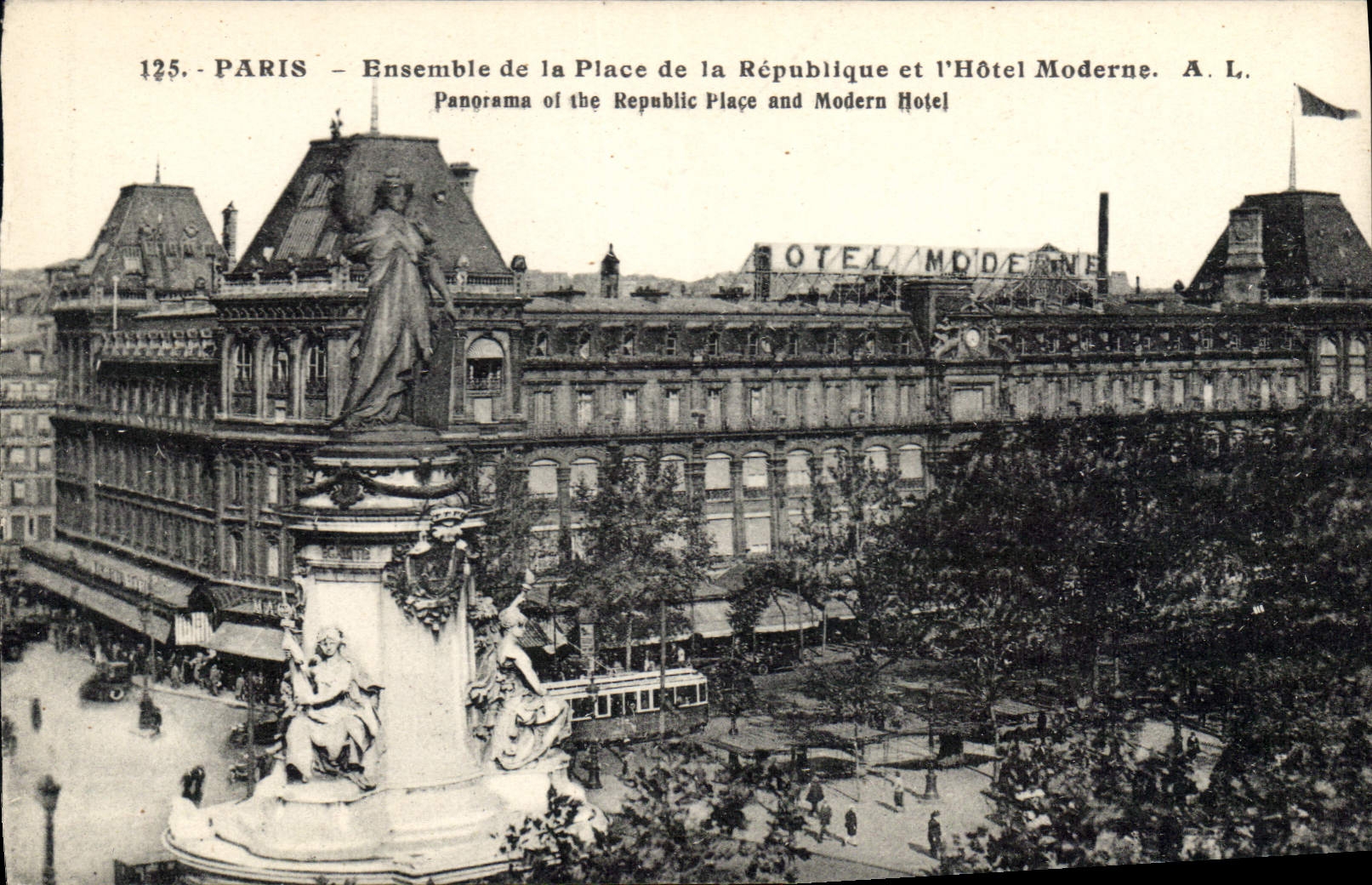 CPA Paris Ensemble de la Place de la Republique et l'Hotel Moderne 