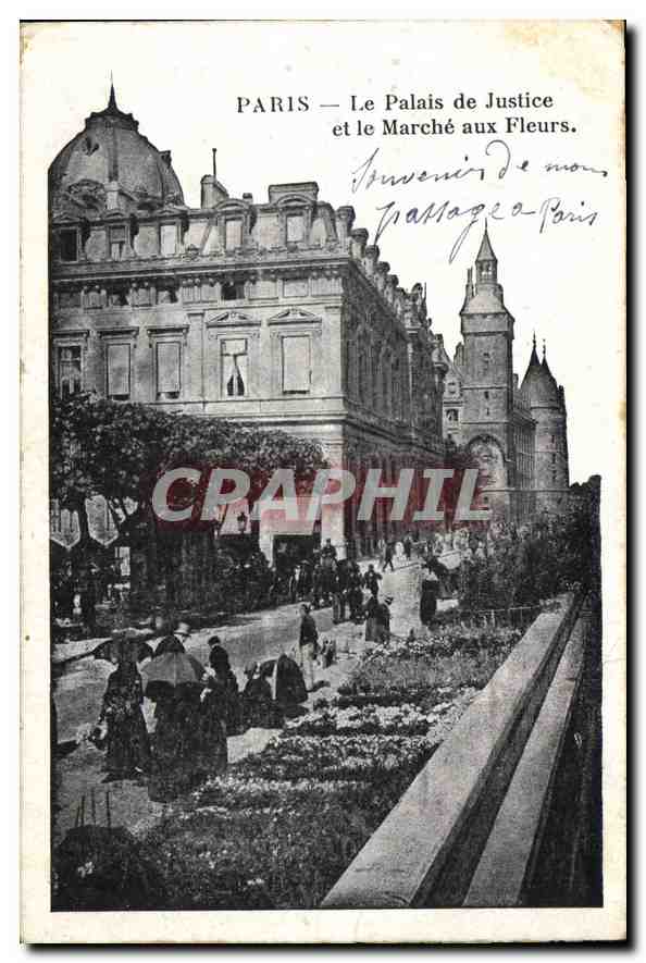 CPA Paris Le Palais de Justice et le Marche aux Fleurs 