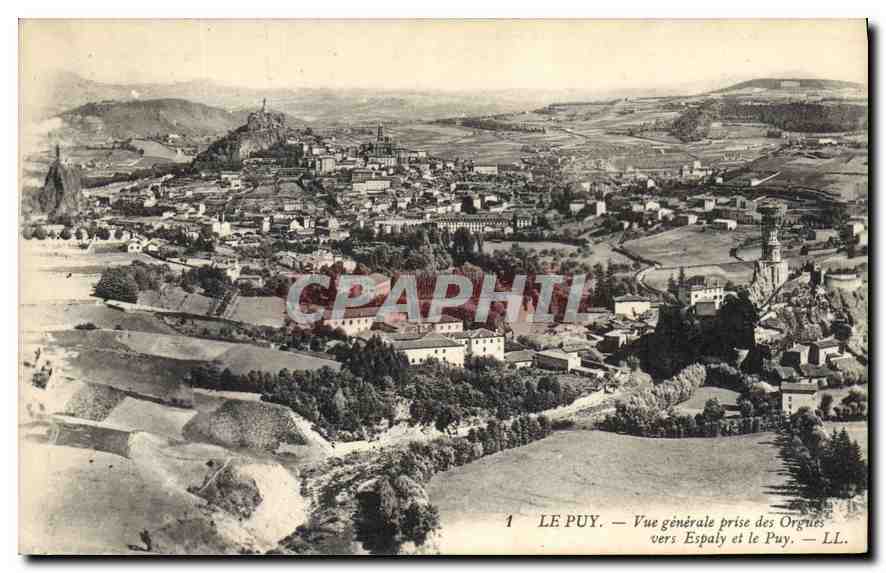 CPA Le Puy Vue generale prise des Orgues vers Espaly et le Puy 