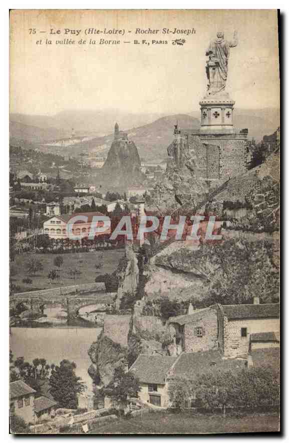 CPA Le Puy Hte Loire Rocher St Joseph et la vallee de la Borne 