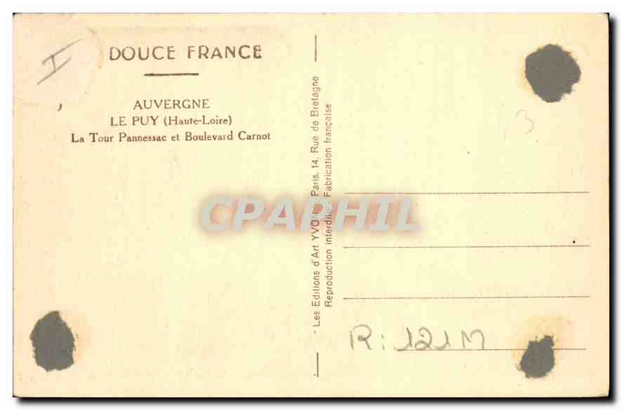 CPA Auvergne Le Puy Haute Loire La Tour Pannessac et Boulevard Carnot  — Rückseite