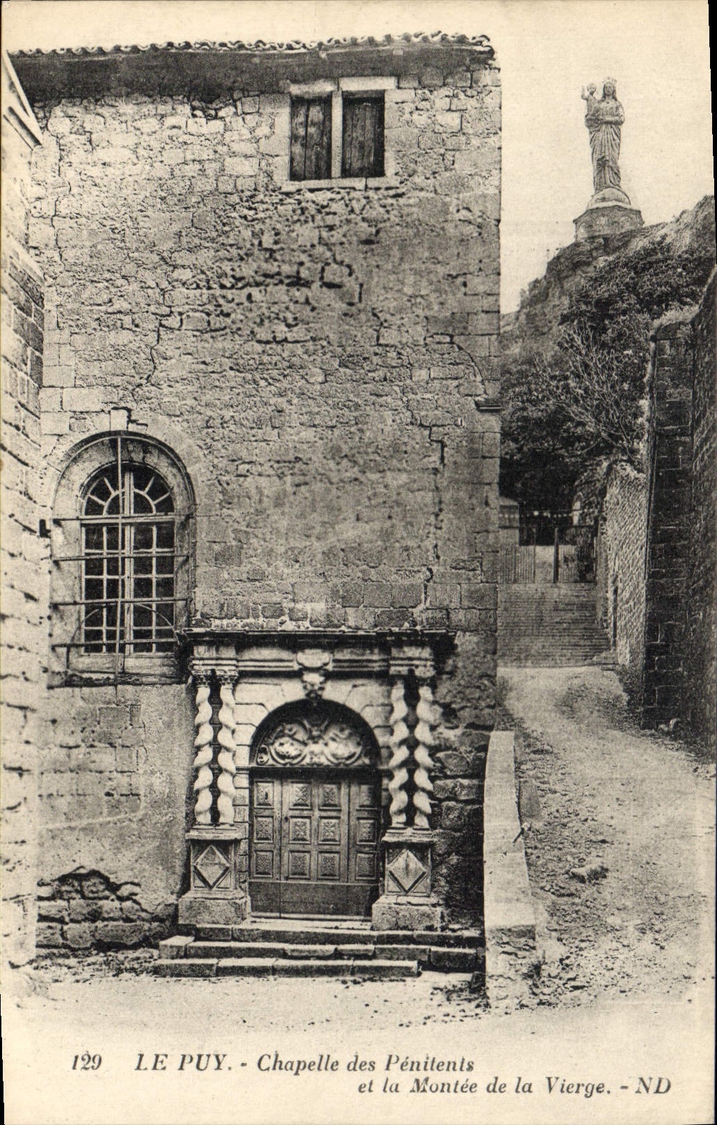CPA Le Puy Chapelle des Penitents et la Montee de la Vierge 
