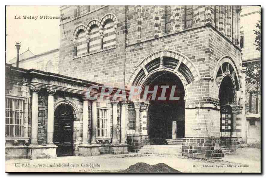 CPA Le Puy Porche meridional de la Catherale 