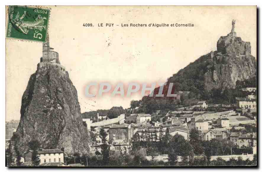CPA Le Puy Les Rochers d'Aiguilhe et Corneille 