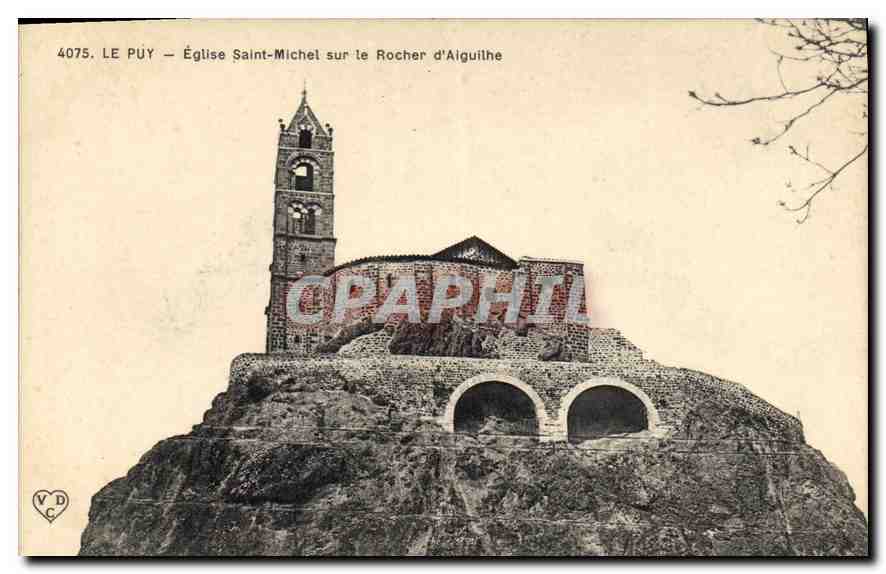 CPA Le Puy Eglise Saint Michel sur le Rocher d'Aiguilhe 