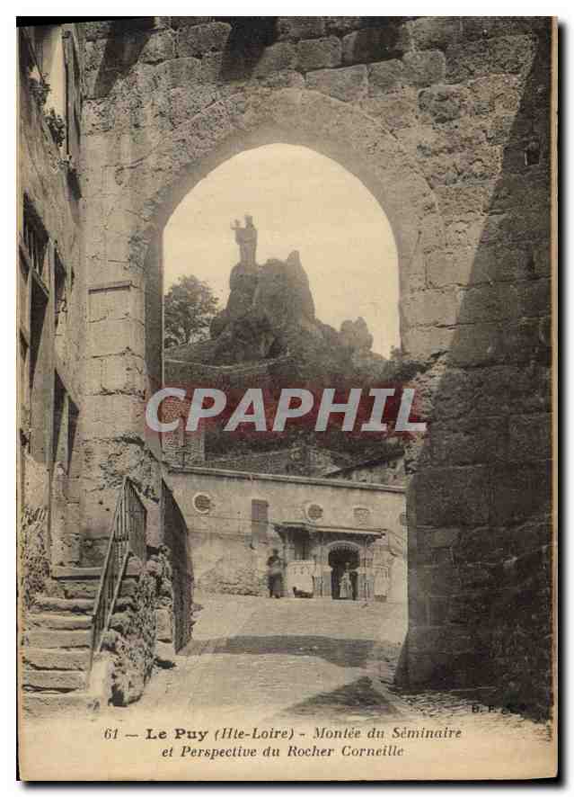 CPA Le Puy Hte Loire Montee du Seminaire et Perspective du Rocher Corneille 