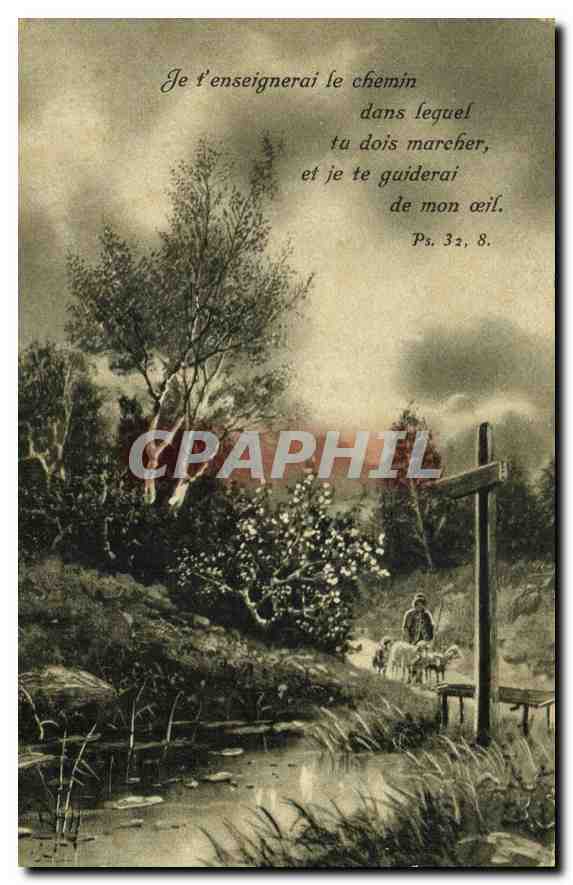CPA Je t'enseignerai le chemin dans lequel tu dois marcher et je te guiderai de mon oeil 