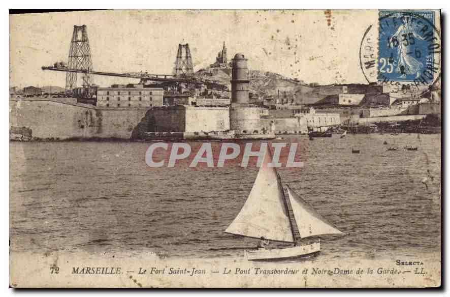 CPA Marseille Le Fort Saint Jean Le Pont Transbordeur et Notre Dame de la Garde 