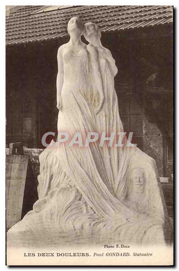 CPA Les Deux Douleurs Paul Gondard Statuaire 