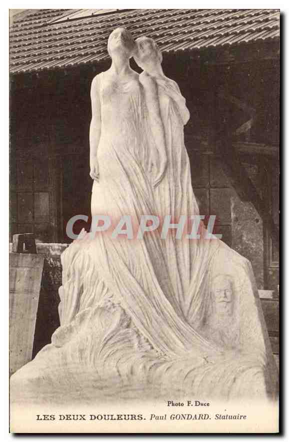 CPA Les Deux Douleurs Paul Gondard Statuaire 