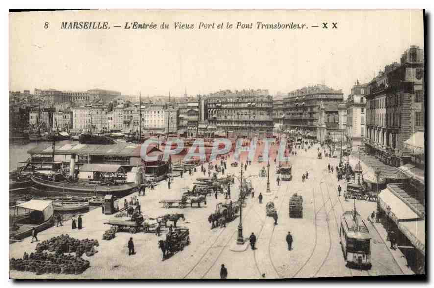 MARSEILLE — L'Entrée du Vieux Port et le Pont Transbordeur — X X