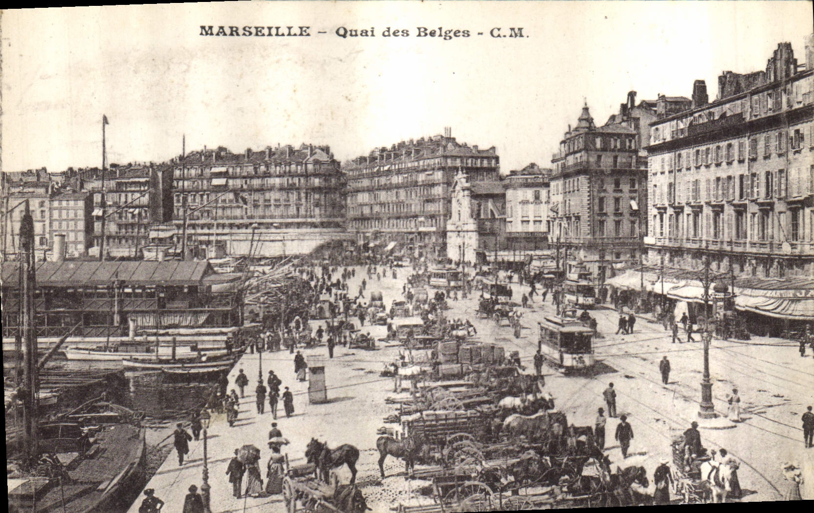 Marseille - Quai des Belges - C.M.