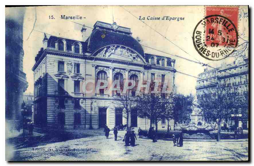 CPA Marseille La Caisse d'Espargne 
