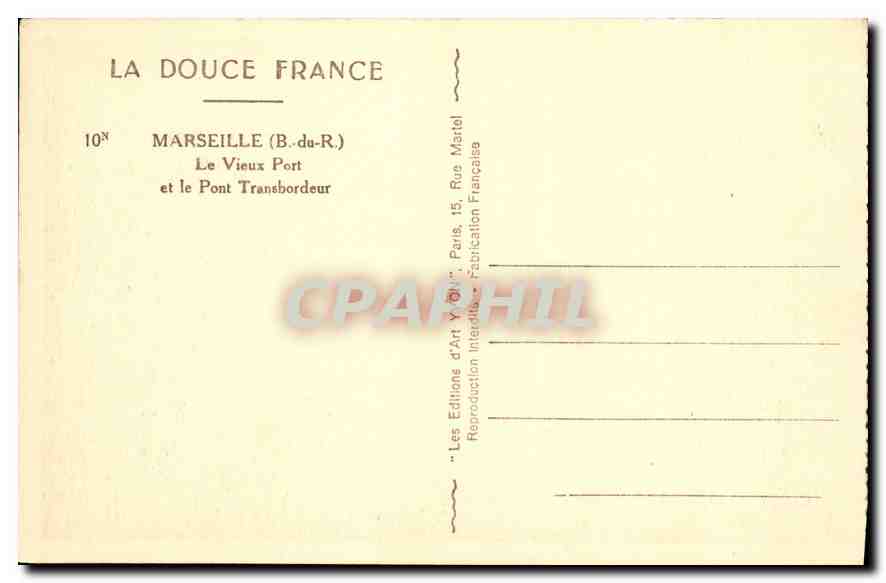 CPA Marseille Bouches du Rhone Le Vieux Port et le Pont Transbordeur  — Rückseite