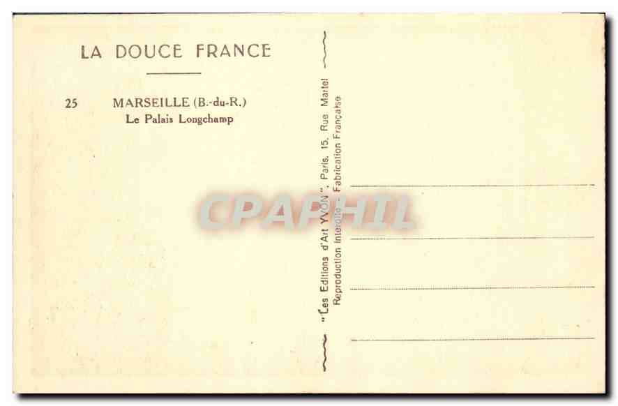 Le Palais Longchamp — Marseille (B.-du-R.) — Éditions d'Art Yvon, Paris — Verso