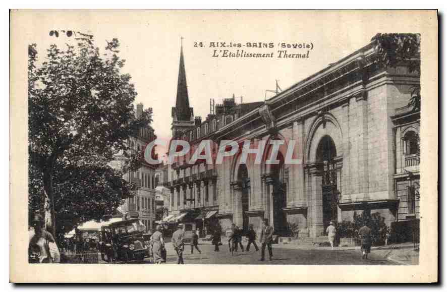 CPA Aix les Bains Savoie L'Etablissement Thermal 