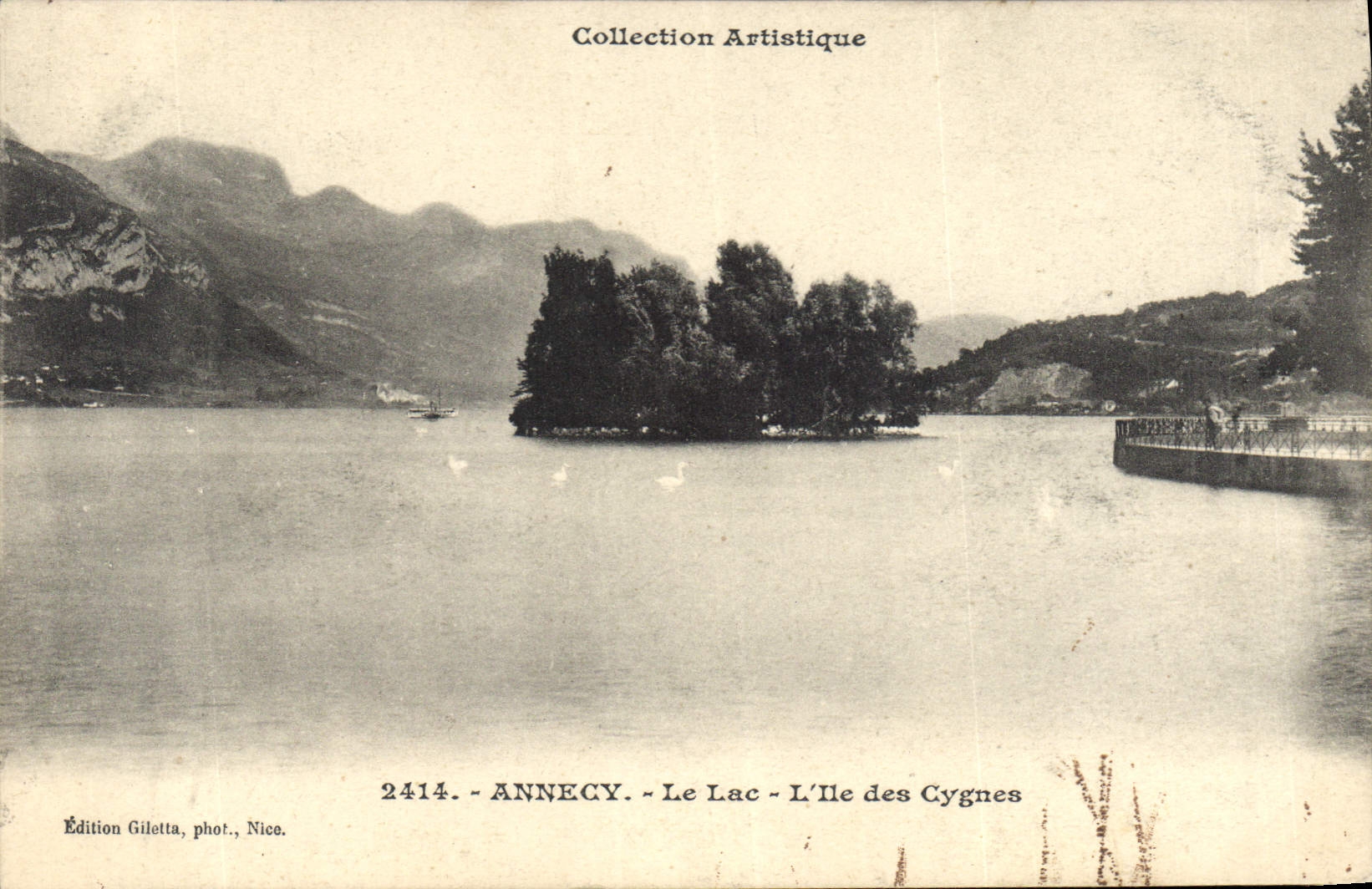 Annecy - Le Lac - L'Île des Cygnes — Édition Gilelta, phot., Nice, n° 2414