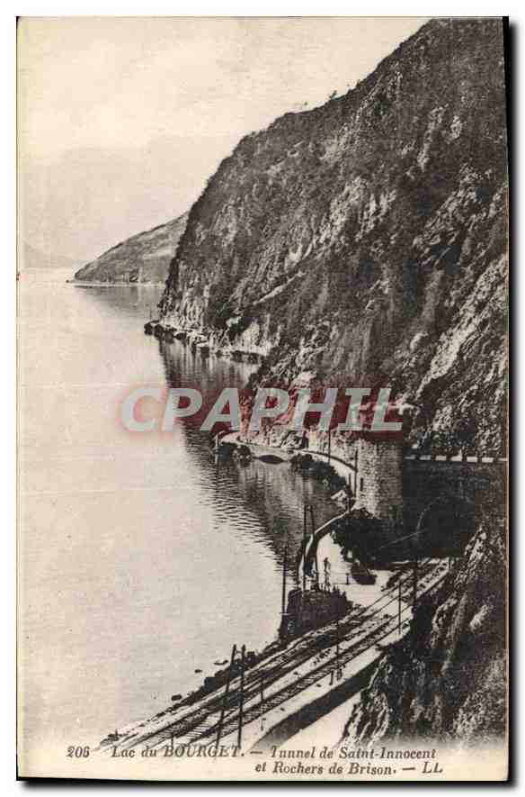 CPA Lac du Bourget Tunnel de Saint Innocent et Rochers de Brison 