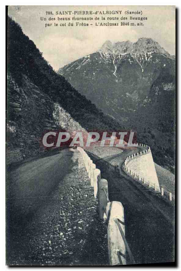 CPA Saint Pierre d'Albigny Savoie Un des beaux tournants de la route des Beauges par le col du Frene