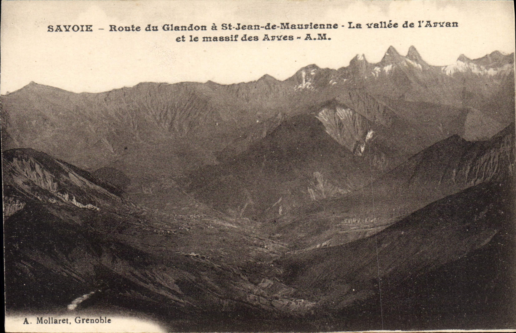 CPA Savoie Route du Glandon a St Jean de Maurienne La Valle de l'Arvan et le Massif des Arves 