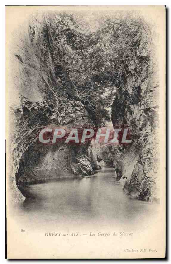 CPA Gresy sur Aix Les Gorges du Sierroz 