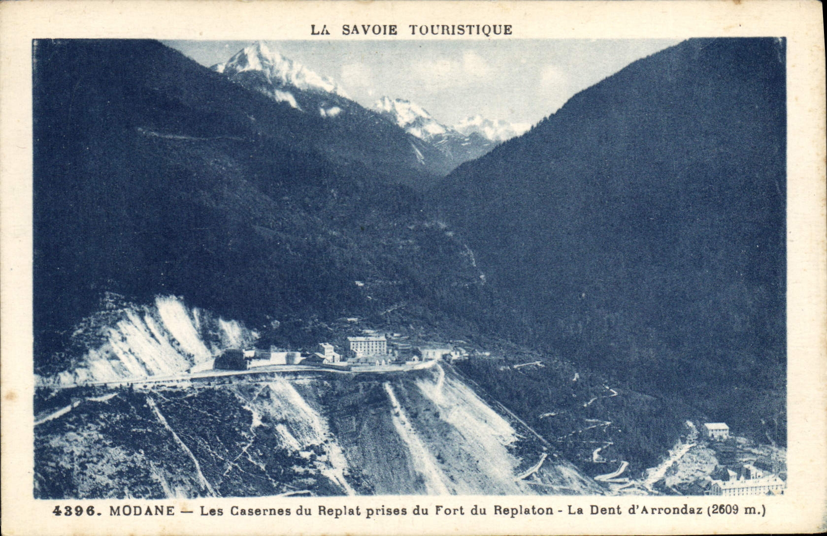 CPA La Savoie Touristique Modane Les Casernes du Replat prises du Fort du Replaton La Dent d'Arronda