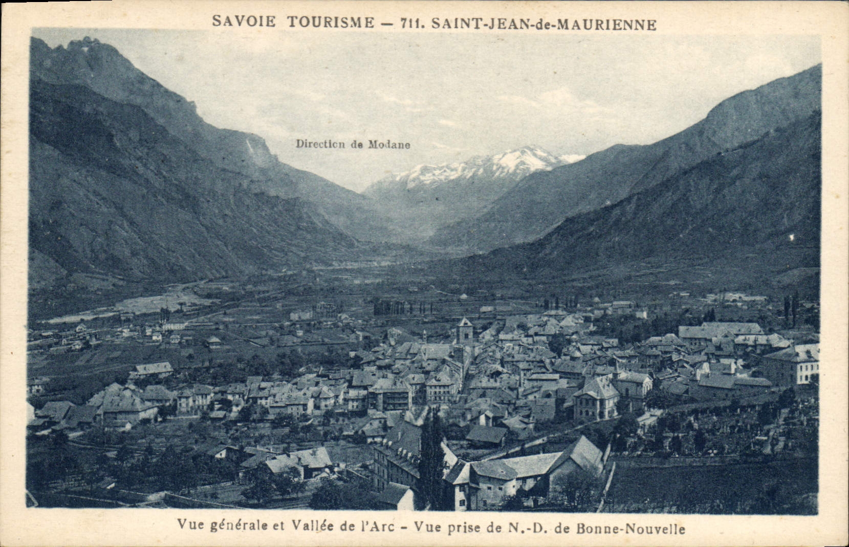 CPA Savoie Tourisme Saint Jean de Maurienne Vue generale et Vallee de l'Arc Vue prise de Notre Dame 