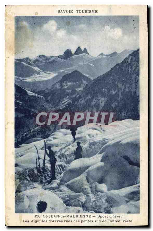 CPA Savoie Tourisme St Jean de Maurienne Sport d'Hiver Les Aiguilles d'Arves vues des pentes sud de 