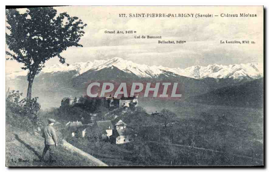CPA Saint Pierre d'Albigny Savoie Chateau Miolans Tunnel et Grotte des Echelles Village de St Christ