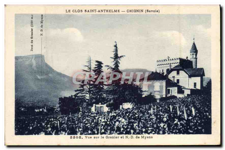 CPA Le Clos Saint Anthelme Chignin Savoie Vue sur le Granier et Notre Dame de Myans 