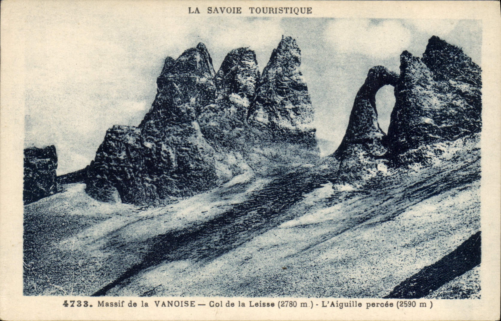 CPA La Savoie Touristique Massif de la Vanoise Col de la Leisse L'Aiguille percee 