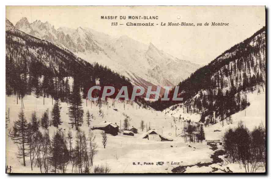 CPA Massif du Mont Blanc Chamonix Le Mont Blanc vu de Montroc 