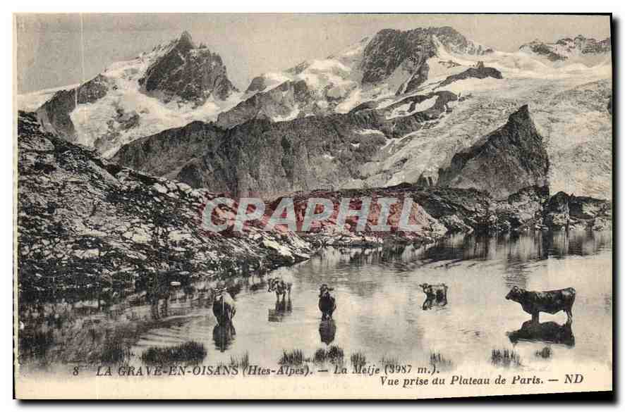 La Grave-en-Oisans (Htes-Alpes) — La Meije (3998 m.) — Vue prise du Plateau de Paris — ND