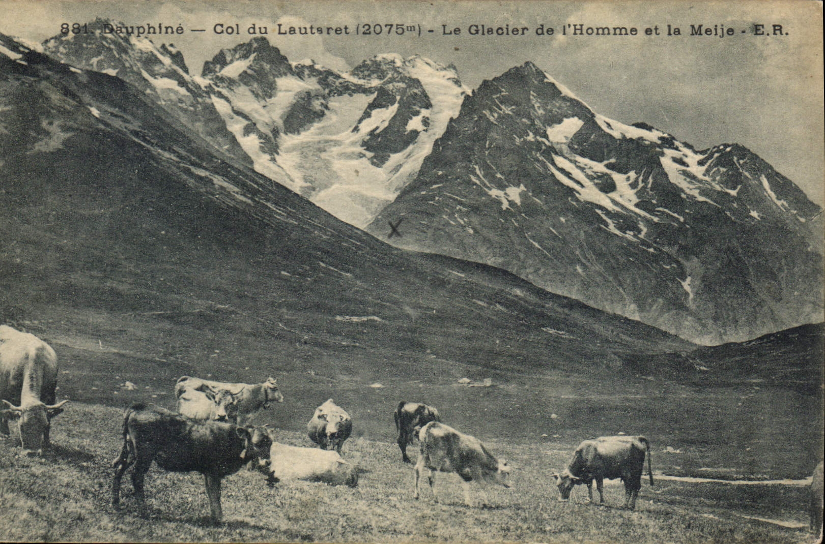 Dauphiné — Col du Lautsret (2075m) — Le Glacier de l'Homme et la Meije — E.R.