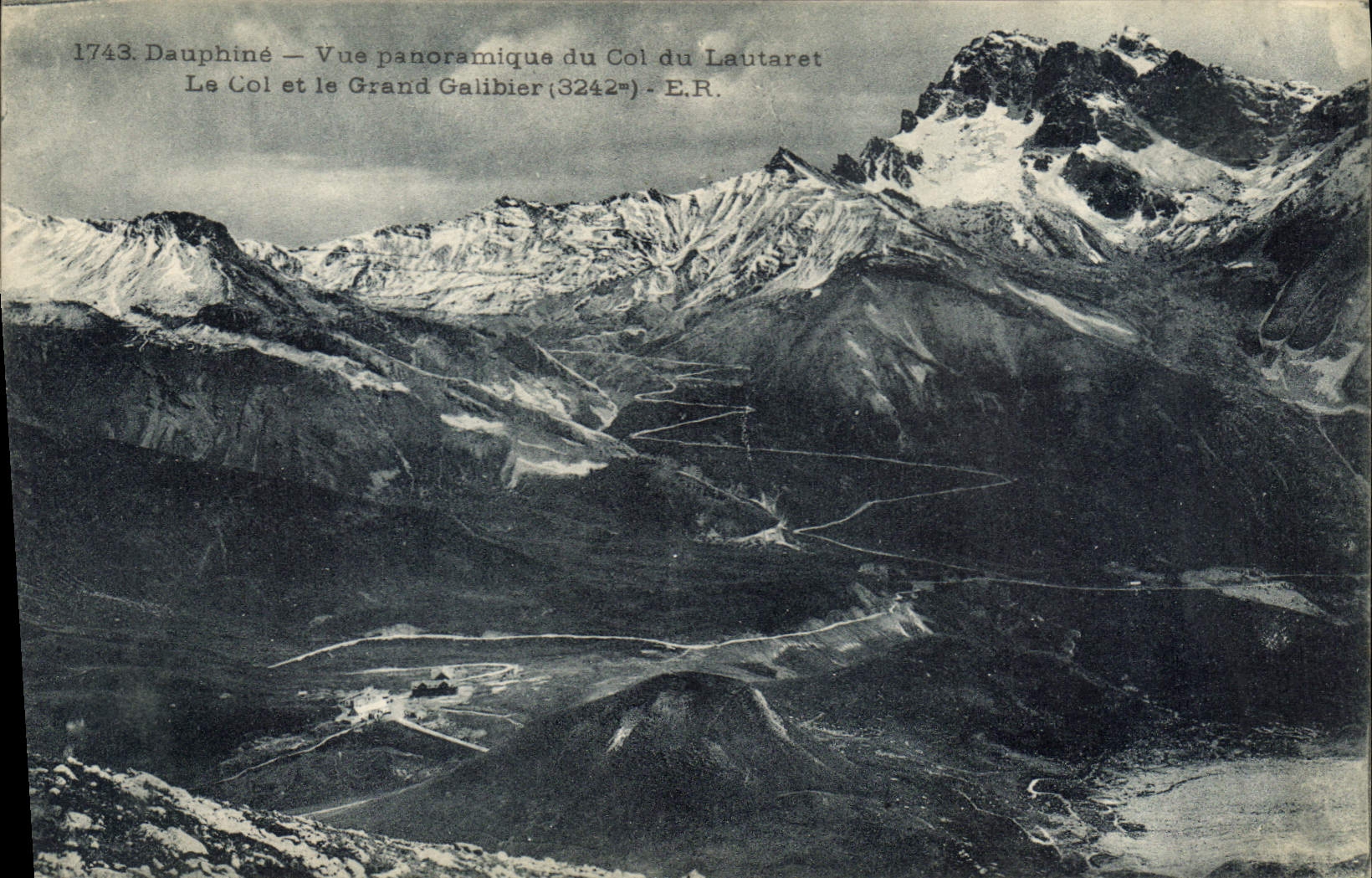 Dauphiné — Vue panoramique du Col du Lautaret et du Grand Galibier (3242m) — E.R.