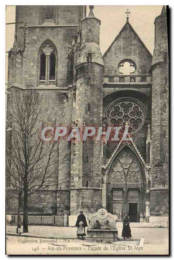 Aix-en-Provence — Façade de l'Église Saint-Jean — Collection Jaussaud, n°146