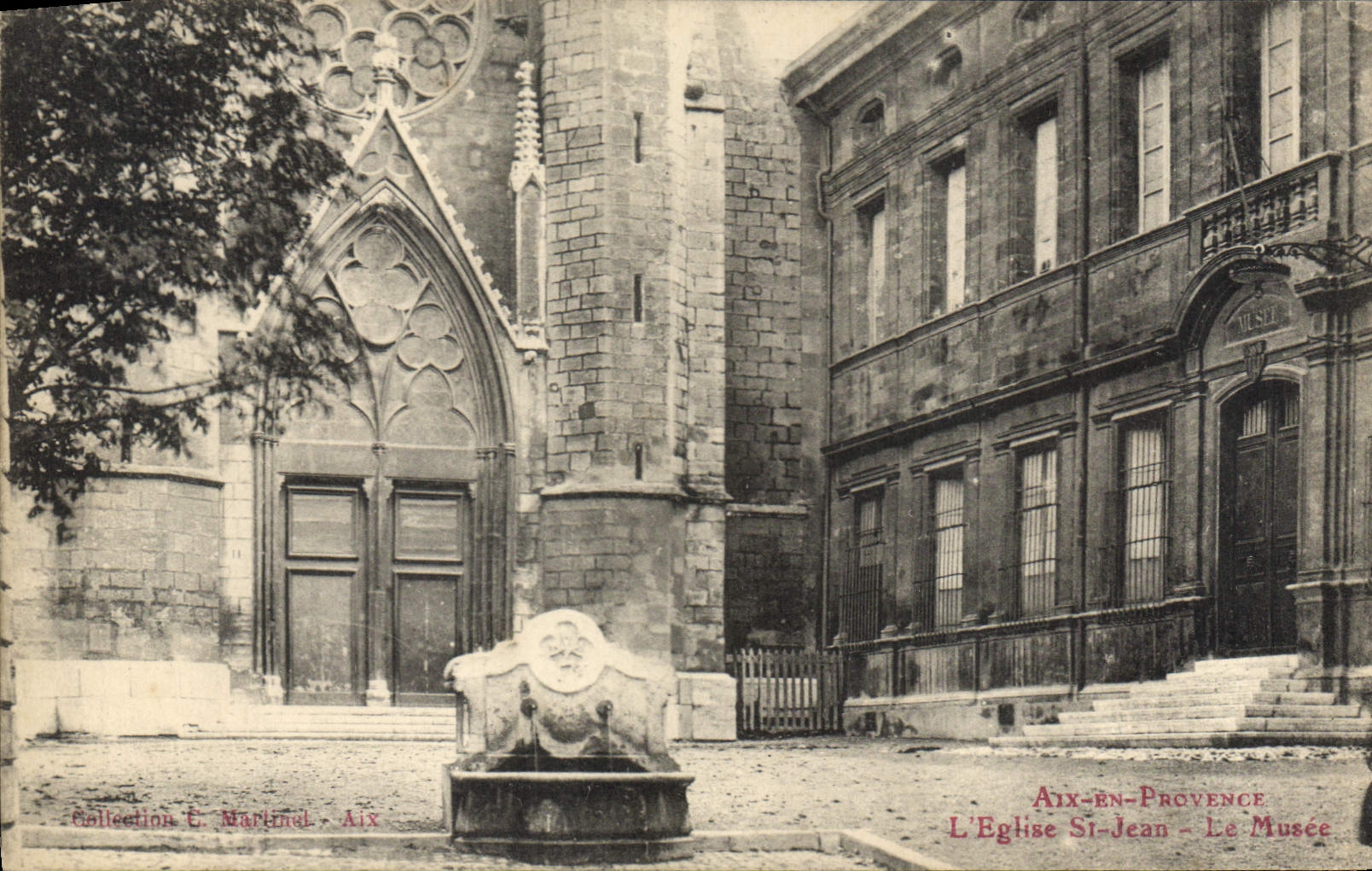 L'Église Saint-Jean - Le Musée — Aix-en-Provence — Collection E. Martinel