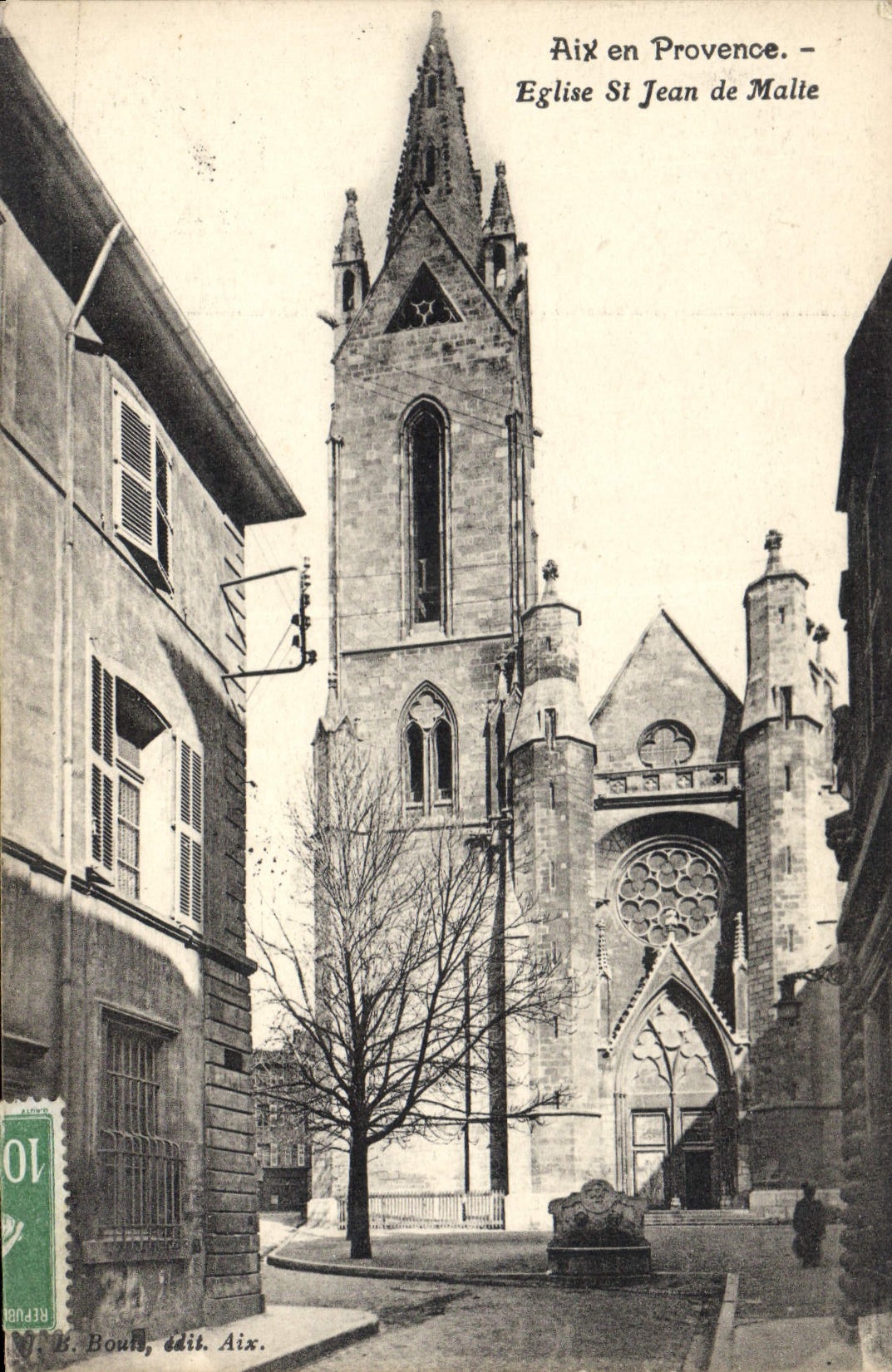 Aix en Provence — Église Saint Jean de Malte — B. Bouh, édit. Aix