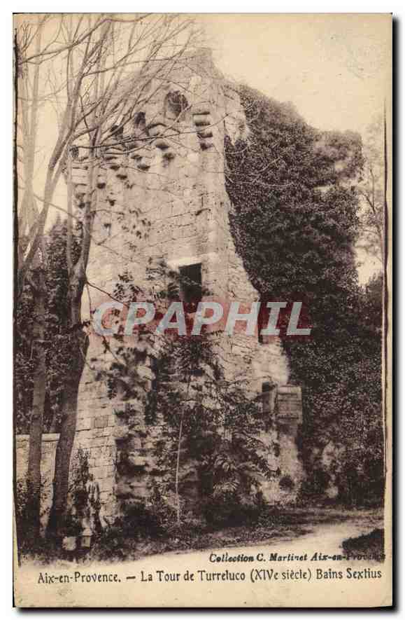Aix-en-Provence — La Tour de Turreluc (XIVe siècle) — Collection C. Martinet