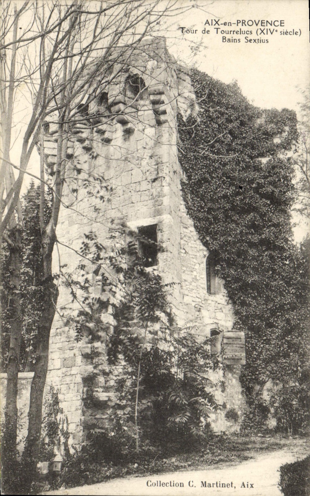 Tour de Tourrelucs — Aix-en-Provence — Collection C. Martinet, Aix
