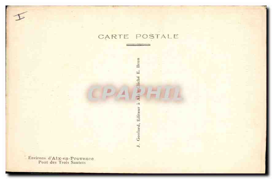 Pont des Trois Sautets — Environs d'Aix-en-Provence — J. Gonlard, Éditeur à Aix-en-Provence — Reverso