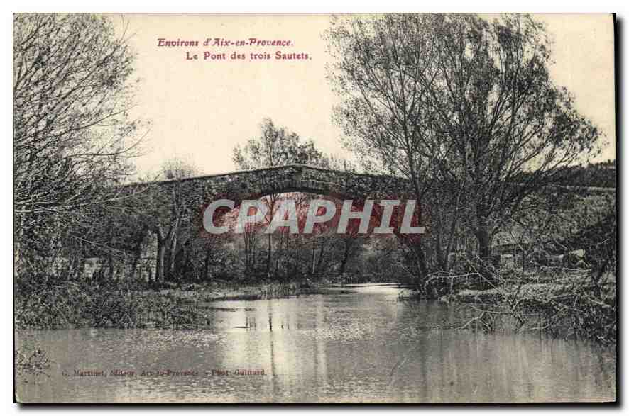 CPA Environs d'Aix en Provence Le Pont des Trois Sautets 