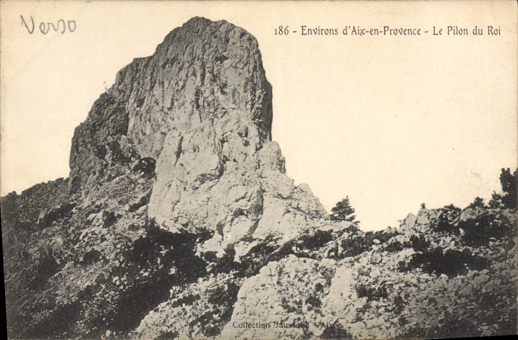 Environ d'Aix-en-Provence — Le Pilon du Roi — Collection Haussaïd