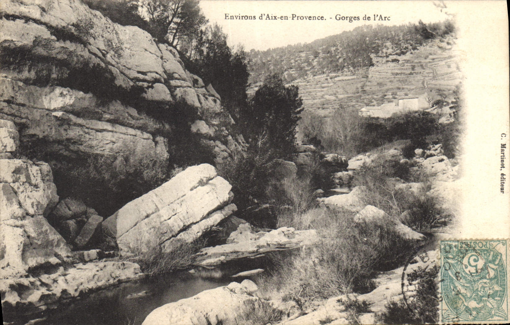 Gorges de l'Arc — Environs d'Aix-en-Provence — C. Martinet, éditeur