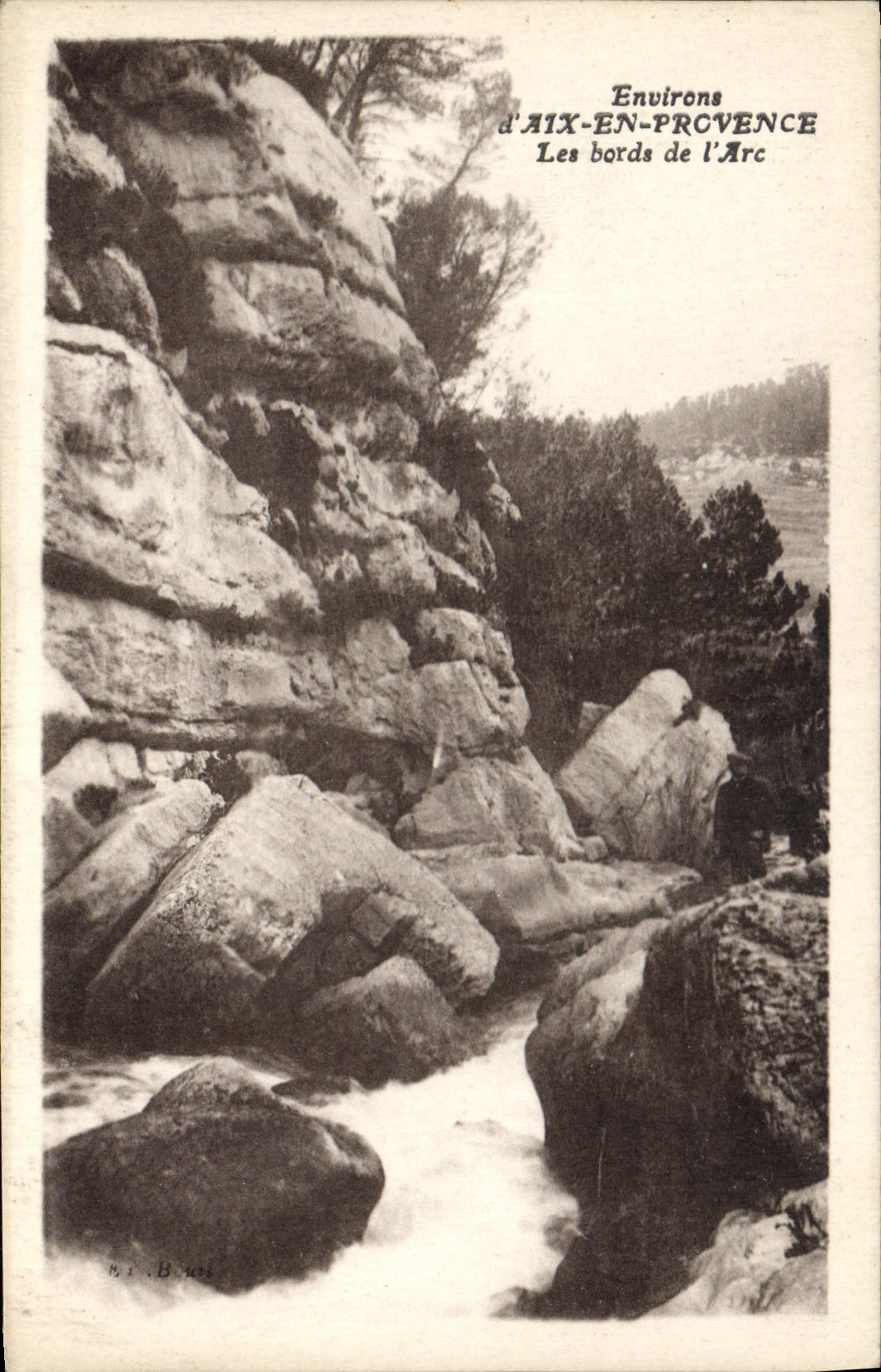 Les bords de l'Arc — Environs d'Aix-en-Provence — B. B. 102