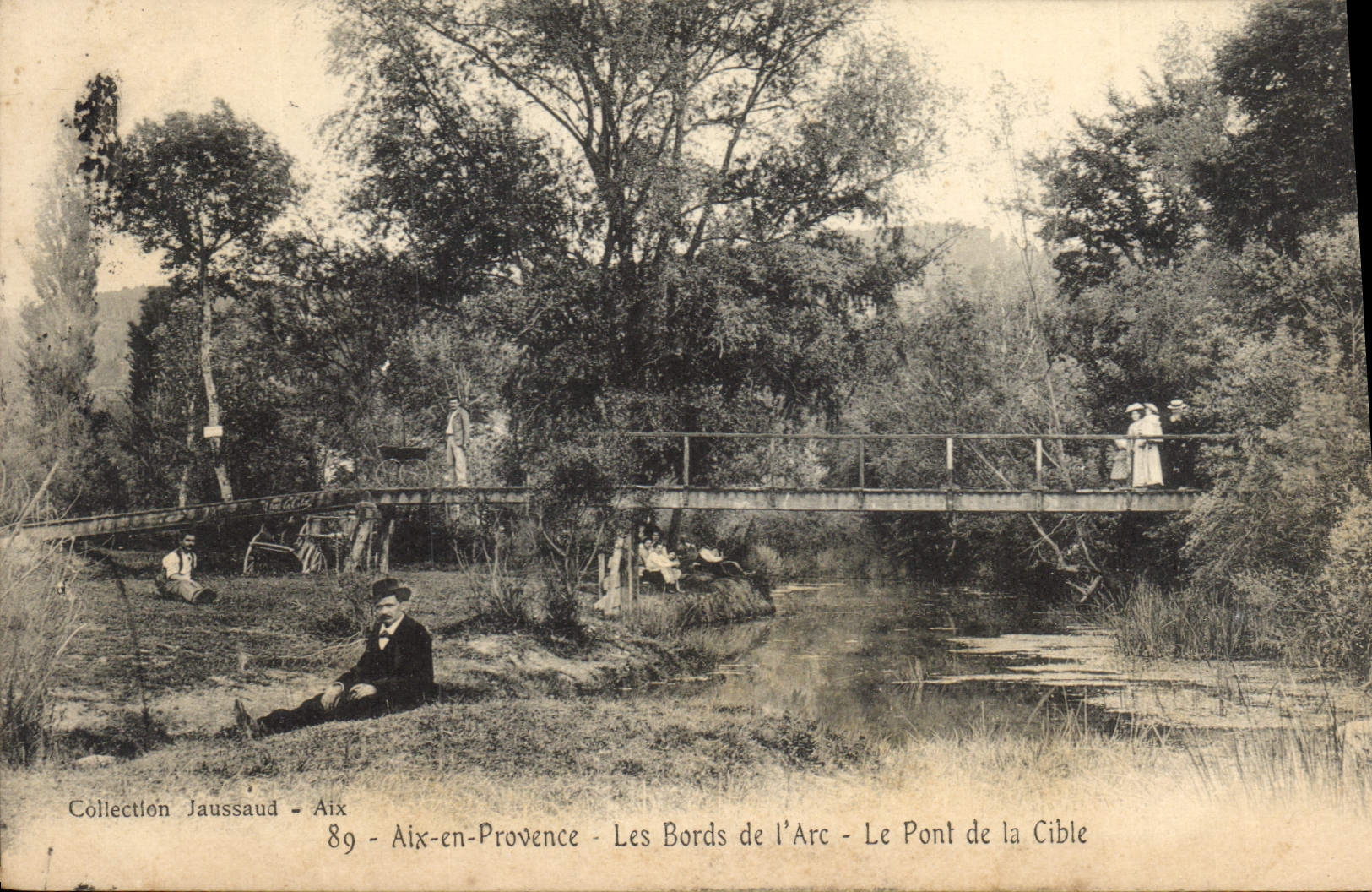 Les Bords de l'Arc - Le Pont de la Cible — Collection Jaussaud — n°89
