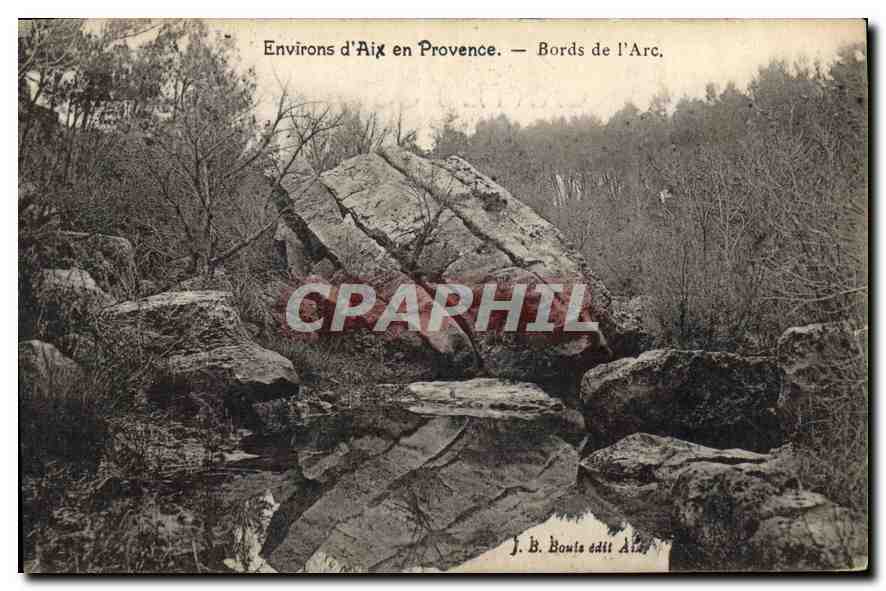 Environs d'Aix en Provence — Bords de l'Arc — J. B. Bouis édit Aix