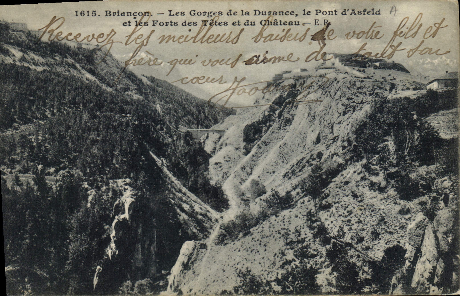 Briancón — Les Gorges de la Durance, le Pont d'Asfeld et les Forts des Têtes et du Château — E.R. — n° 1615